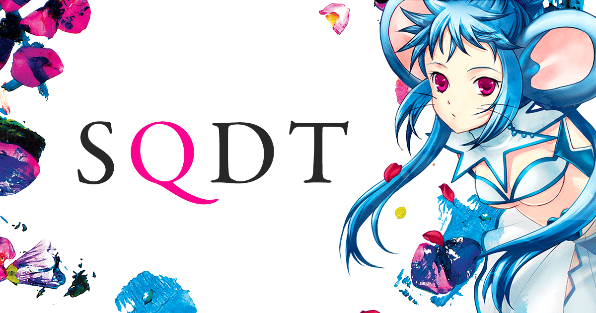 作品紹介 - SQDT